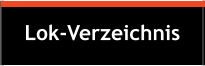 Lok-Verzeichnis