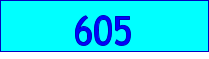 605